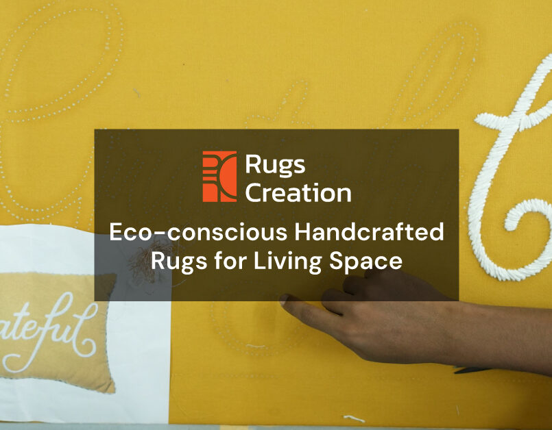 Eco-conscious Handcrafted Rugs- Rugs Creation